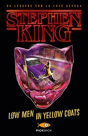 Low Men In Yellow Coats by Stephen King