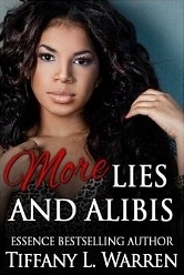 More Lies and Alibis (Using Lies as Alibis) by Tiffany L. Warren