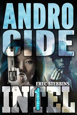 Androcide by Erec Stebbins