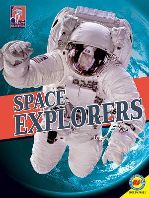 Space Explorers by Steve Goldsworthy