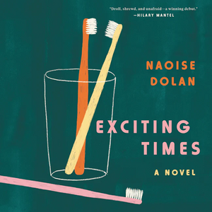 Exciting Times by Naoise Dolan
