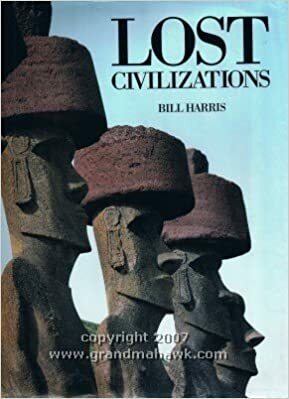 Lost Civilizations by Bill Harris