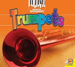 Trumpets by Robert B. Noyed, John Willis, Cynthia Amoroso