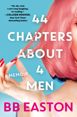 44 Chapters about 4 Men by BB Easton