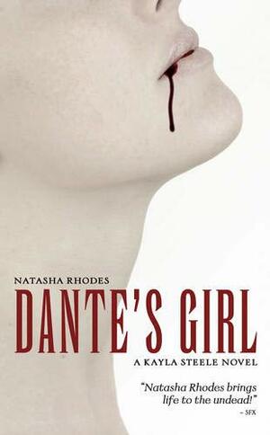 Dante's Girl by Natasha Rhodes