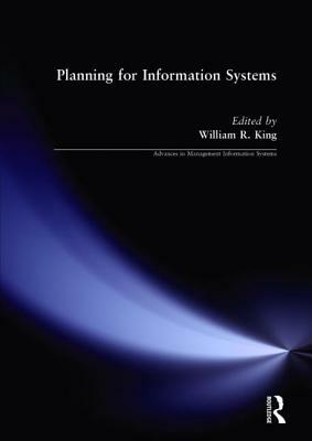 Planning for Information Systems by William R. King