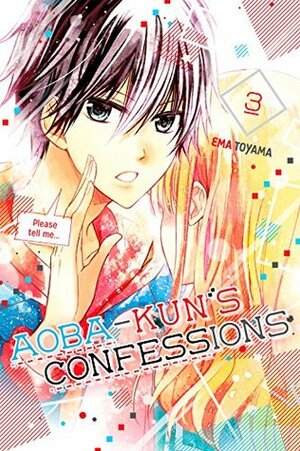 Aoba-kun's Confessions, Volume 3 by Ema Tōyama