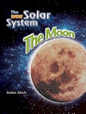 The Moon by Robin Birch