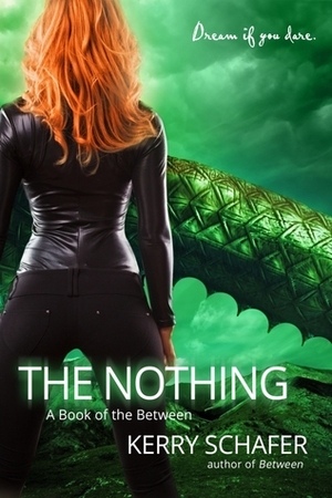 The Nothing by Kerry Schafer