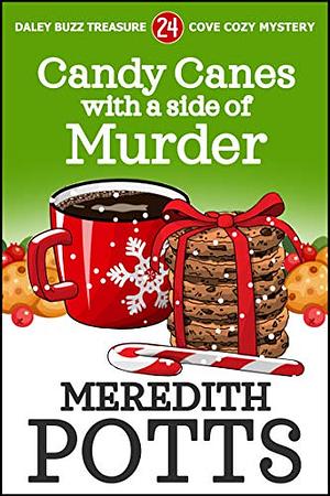 Candy Canes with a Side of Murder by Meredith Potts