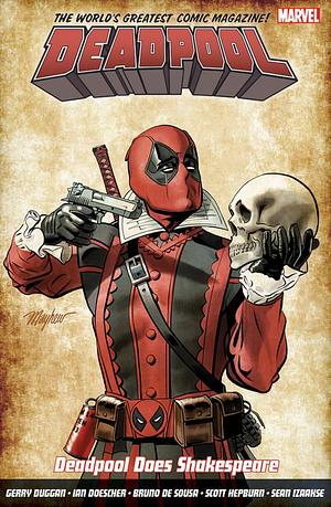 Deadpool: World's Greatest, Volume 7: Deadpool Does Shakespeare by Gerry Duggan, Ian Doescher