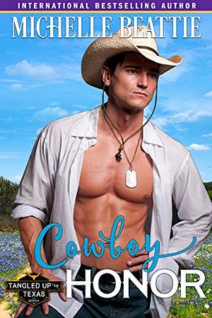 Cowboy Honor by Michelle Beattie