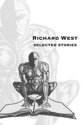 Selected Stories by Peter West