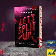 Let's Split Up by Bill Wood