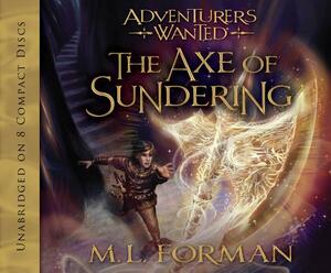 The Axe of Sundering, Volume 5 by M.L. Forman