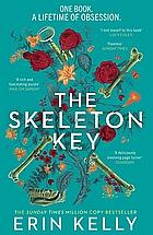 The Skeleton Key by Erin Kelly