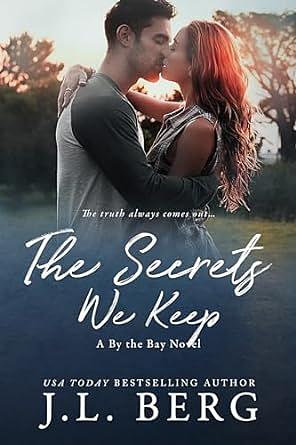 The Secrets We Keep  by J.L. Berg