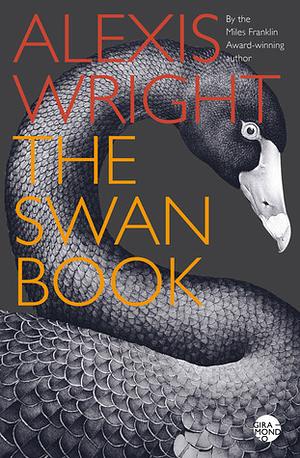 The Swan Book by Alexis Wright