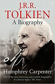 J.R.R. Tolkien: A Biography by Humphrey Carpenter