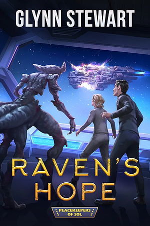 Raven's Hope by Glynn Stewart