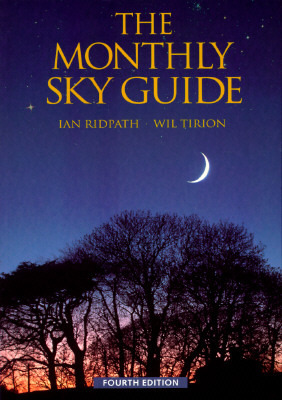 The Monthly Sky Guide by Wil Tirion, Ian Ridpath