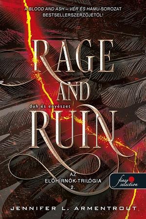 Rage and Ruin -Düh és enyészet by Jennifer L. Armentrout