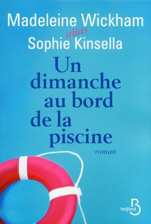 Un dimanche au bord de la piscine by Madeleine Wickham