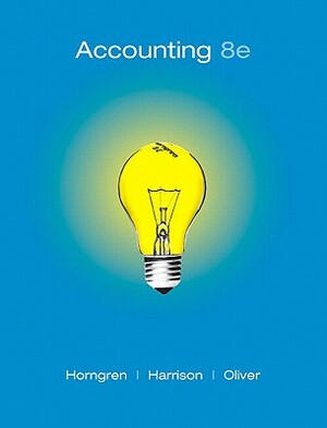 Accounting, Chapters 1-23, Complete Book and Myaccountinglab Student Access Code Card Package by Charles T. Horngren, Walter T. Harrison Jr, M. Suzanne Oliver