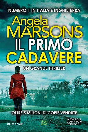 Il primo cadavere by Angela Marsons