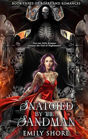 Snatched by the Sandman by Emily Shore