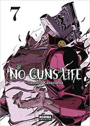 No Guns Life #7 by Tasuku Karasuma