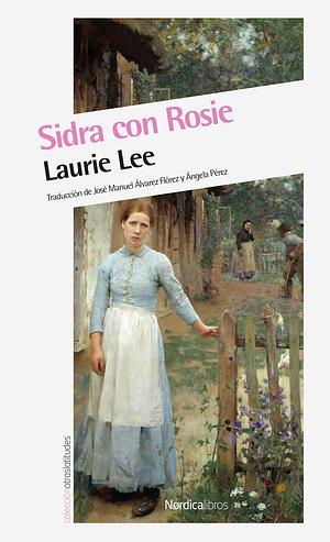 Sidra con Rosie by Laurie Lee