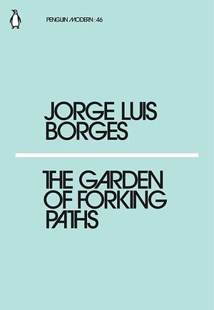 The Garden of Forking Paths by Jorge Luis Borges