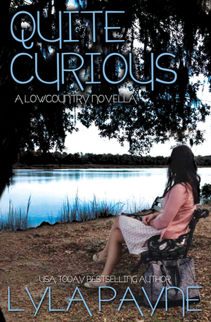 Quite Curious by Lyla Payne