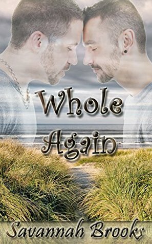 Whole Again by Savannah Brooks