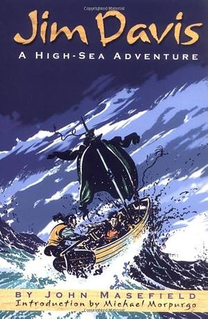 Jim Davis: A High-sea Adventure by John Masefield