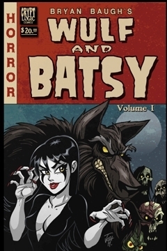 Wulf and Batsy by Bryan Baugh