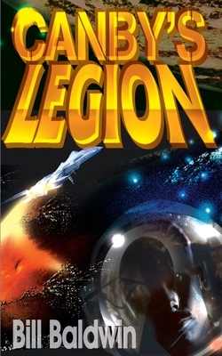 Canby's Legion by Bill Baldwin