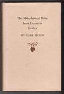 The Metaphysical Mode from Donne to Cowley by Earl Roy Miner