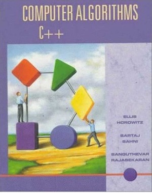 Computer Algorithms C++: C++ and Pseudocode Versions by Sartaj Sahni, Sanguthevar Rajasekaran, Ellis Horowitz