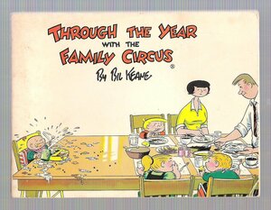Through the Year with the Family Circus by Bil Keane