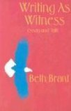 Writing as Witness by Beth Brant