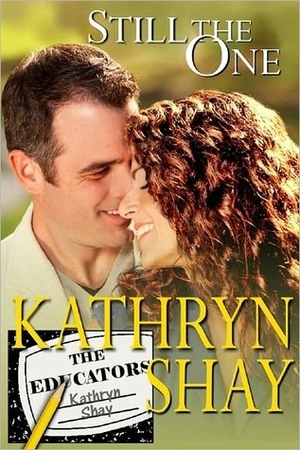 Still The One by Kathryn Shay