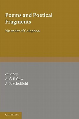 Poems and Poetical Fragments by Nicander of Colophon