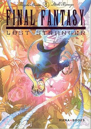 Final fantasy Lost stranger, Vol.3 by Itsuki Kameya, Hazuki Minase