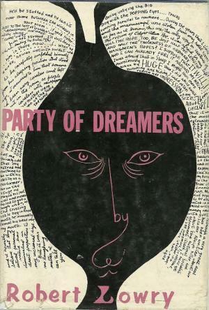 Party of Dreamers by Robert Lowry