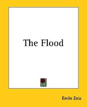 The Flood by Émile Zola