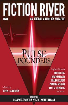 Fiction River: Pulse Pounders by 