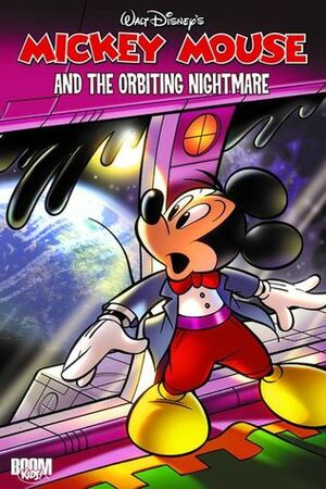 Mickey Mouse and The Orbiting Nightmare by Andrea Castellan