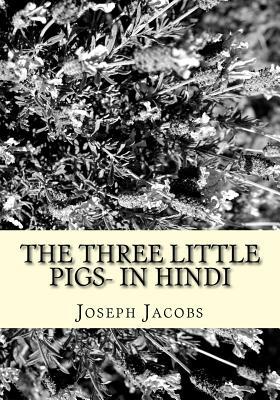 The Three Little Pigs- In Hindi by Joseph Jacobs